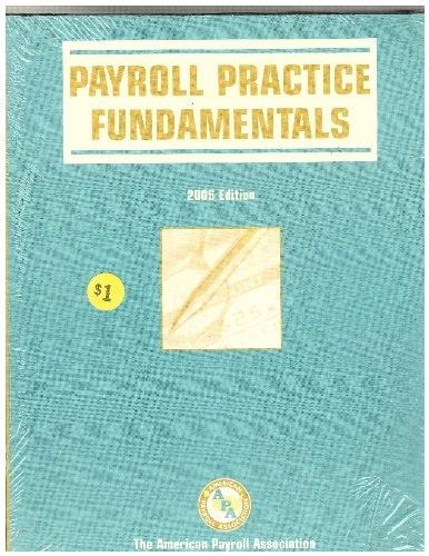Payroll Practice Fundamentals
