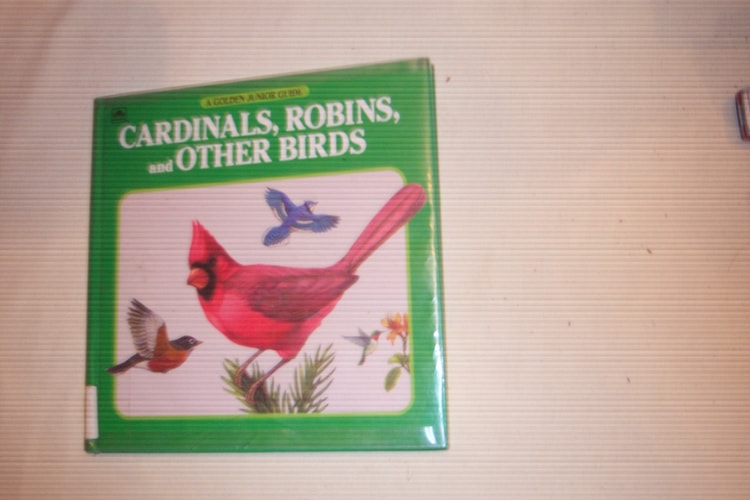 Cardinal,Robin,Bird Jr Guide (Golden Junior Guide)