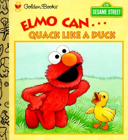 Elmo Can... Quack Like a Duck (Sesame Street)