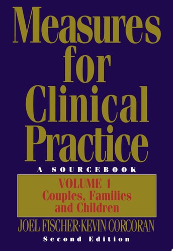 Measures for Clinical Practice, 2nd Ed., Vol. 1