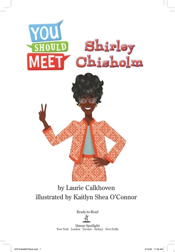 Shirley Chisholm Ready-to-Read Level 3