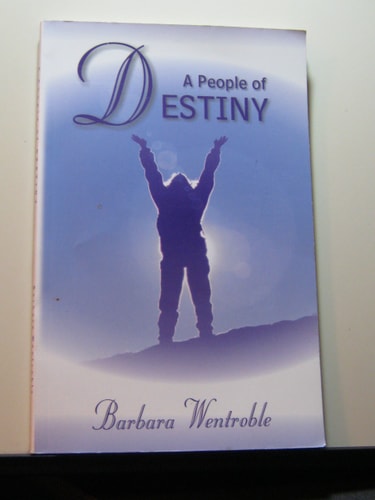 A People of Destiny : Finding Your Place in God's Apostolic Order