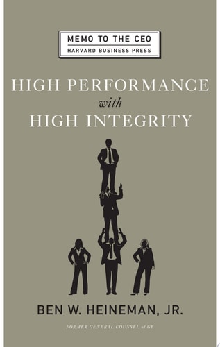 High Performance with High Integrity (Memo to the CEO)