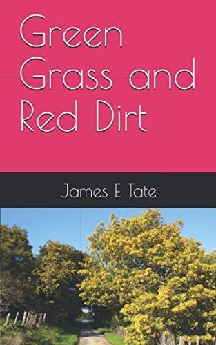 Green Grass and Red Dirt