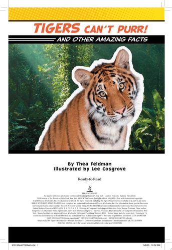 Tigers Can't Purr!: And Other Amazing Facts (Ready-to-Read Level 2) (Super Facts for Super Kids)