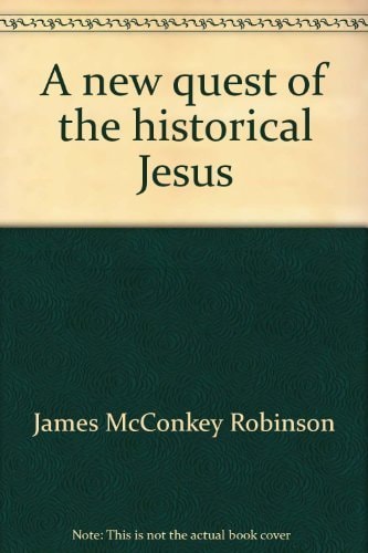 A new quest of the historical Jesus