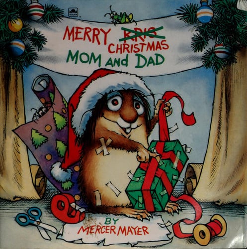 Merry Christmas, Mom and Dad (Little Critter)