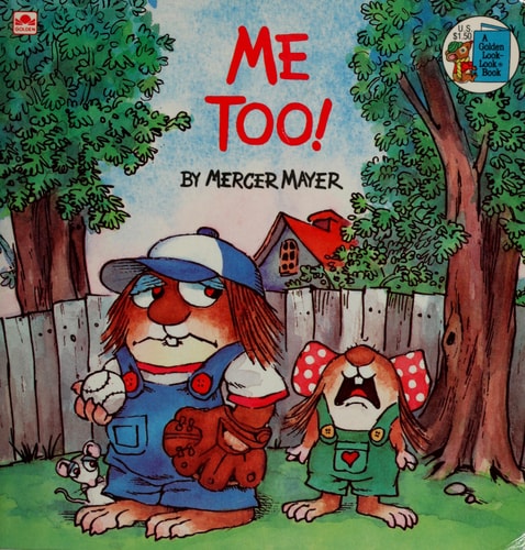 Me Too! (Little Critter)