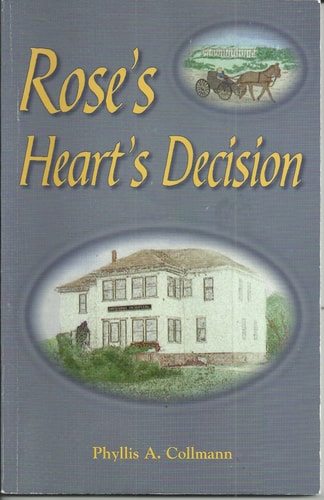 Rose's Heart's Decision