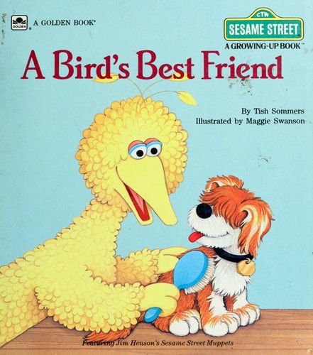 A Bird's Best Friend (A Golden Book) (Sesame Street) (A Growing Up Book)