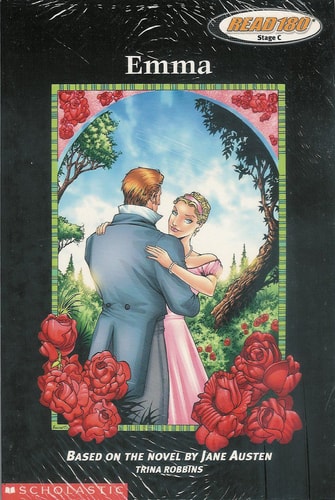 Emma: A Graphic Classic, Based On The Novel By Jane Austen (Read 180, Stage C)