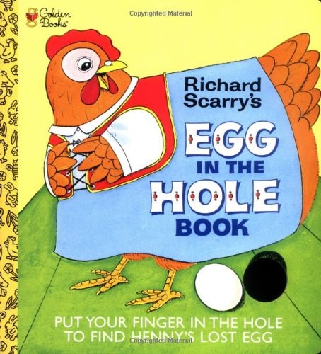 Richard Scarry's Egg in the Hole Book