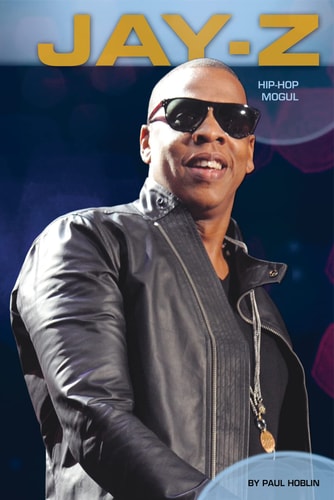 Jay-Z: Hip-Hop Mogul (Contemporary Lives)