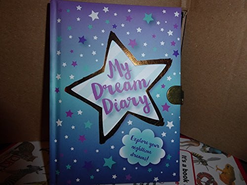 My Dream Diary [Explore Your Nighttime Dreams!] diary journal padded cover