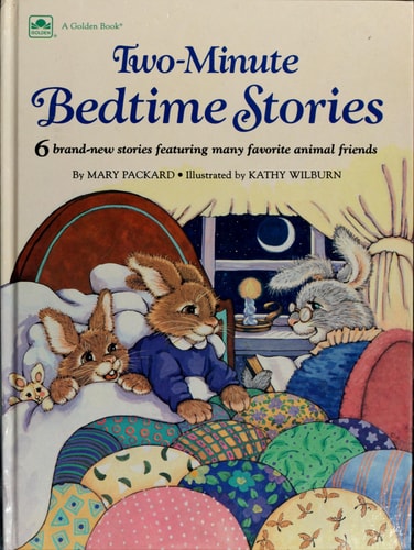TWO-MINUTE BEDTIME STORIES.