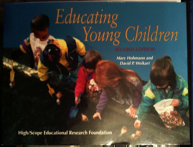 Educating Young Children: Active Learning Practices for Preschool and Child Care Programs
