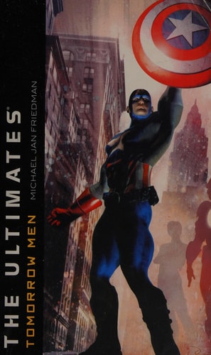 Tomorrow Men (The Ultimates)