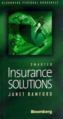 Smarter Insurance Solutions (Bloomberg Personal Library)