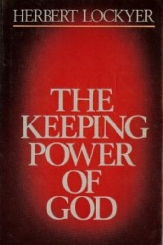 The Keeping Power of God