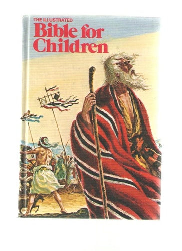 The Illustrated Bible for Children