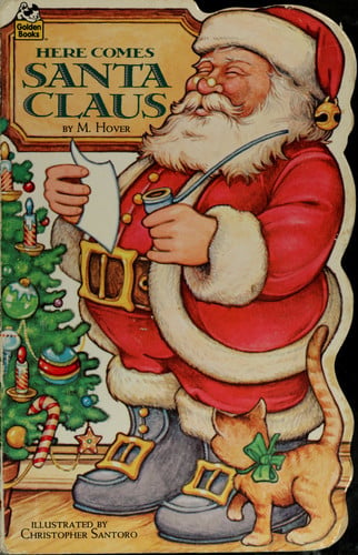 Here Comes Santa Claus