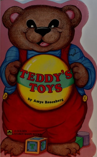 Teddy's Toys: a Golden Sturdy Shape Book
