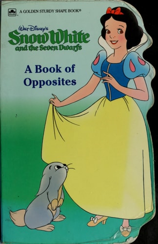 Walt Disney's Snow White and the Seven Dwarfs: A Book of Opposites