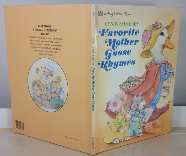 Cyndy Szekeres' Favorite Mother Goose Rhymes (A Big Golden Book)