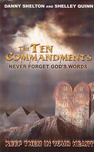 The Ten Commandments: Never Forget God's Words