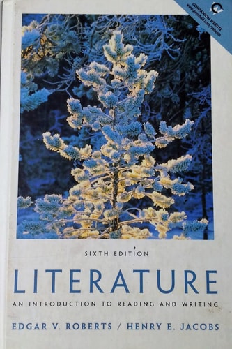 Literature: An Introduction to Reading and Writing (6th Edition)
