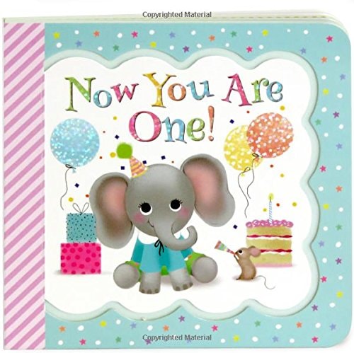 Now You Are One: Children's Board Book (Little Bird Greetings)