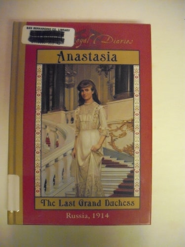 Anastasia, the Last Grand Duchess