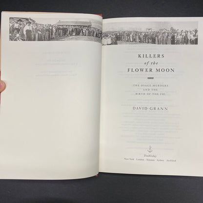 Killers of the Flower Moon - David Grann - Signed - 1st Edition - 2017