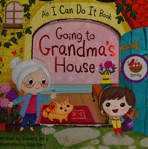 Going to Grandma's: An I Can Do It Board Book