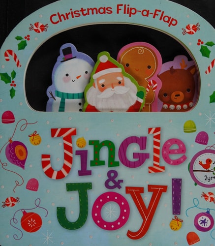 Jingle & Joy: Christmas Lift-a-Flap Board Book (Flip-a-Flap)