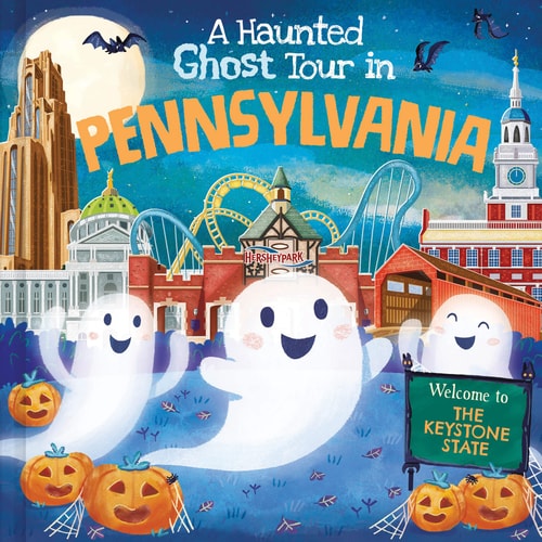 A Haunted Ghost Tour in Pennsylvania: A Funny, Not-So-Spooky Halloween Picture Book for Boys and Girls 3-7