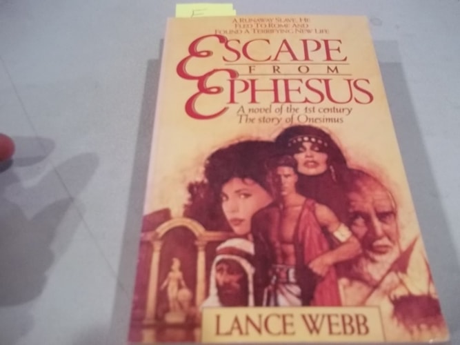 Escape from Ephesus : A Novel of the First Century