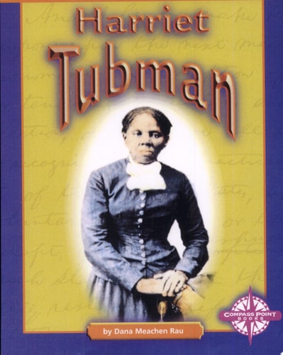Harriet Tubman (Compass Point Early Biographies)