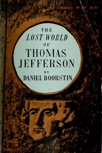 The lost world of Thomas Jefferson