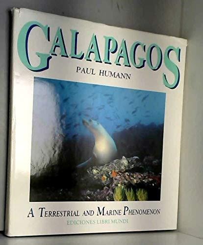 Galapagos: A Terrestrial and Marine Phenomenon