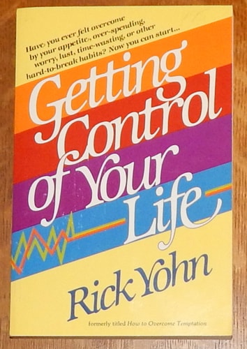 Getting Control of Your Life