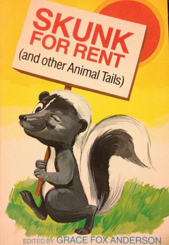 Skunk for rent and other animal tails (A Winner book)