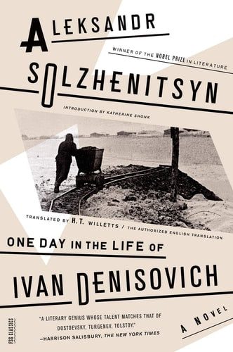 One Day in the Life of Ivan Denisovich A Novel