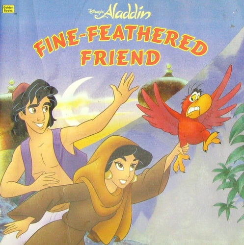 Disney's Aladdin: Fine-feathered Friend (Golden Books)
