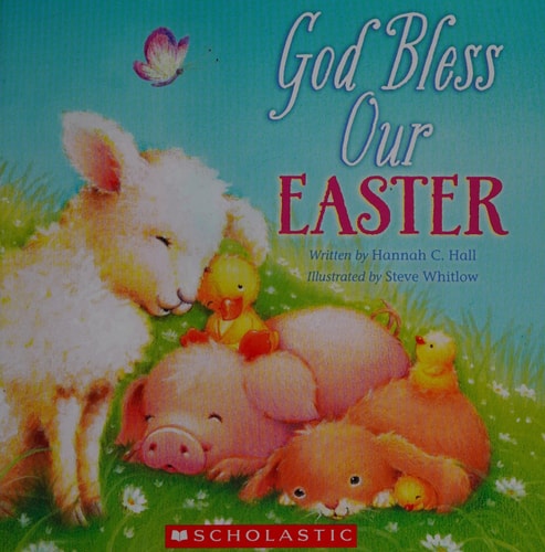 God Bless Our Easter