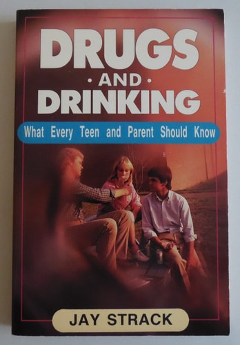 Drugs and Drinking: What Every Teen and Parent Should Know