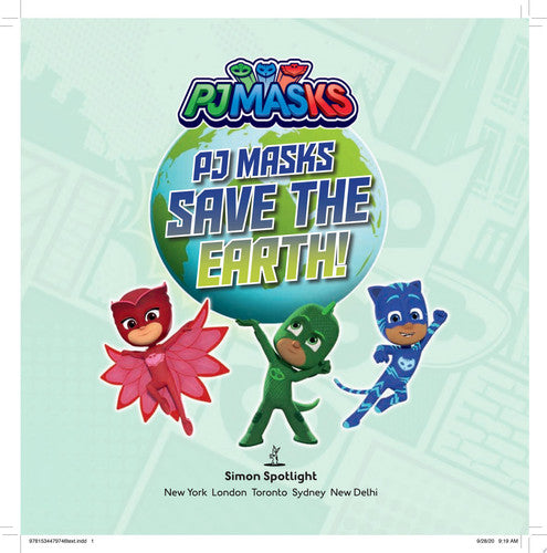 PJ Masks Save the Earth!