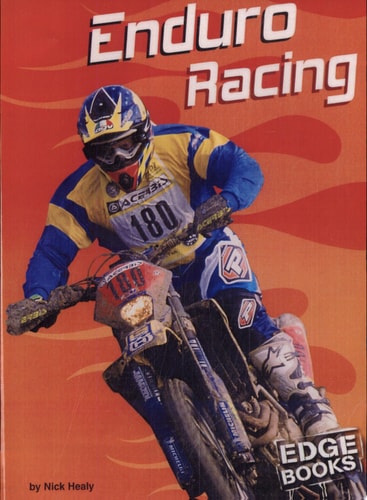 Enduro Racing (Edge Books: Dirt Bikes)