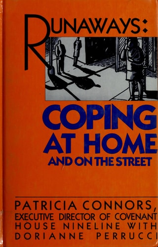Runaways: Coping at home and on the street