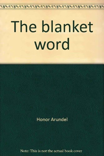 The Blanket Word
